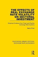 The Effects of Real Exchange Rate Volatility on Sectoral Investment