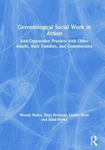 Gerontological Social Work in Action