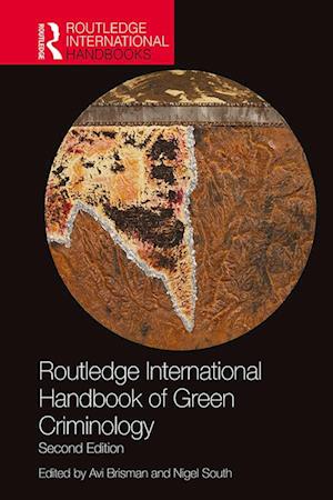 Routledge International Handbook of Green Criminology