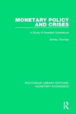 Monetary Policy and Crises