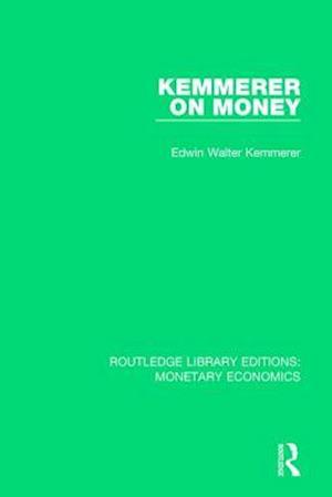 Kemmerer on Money