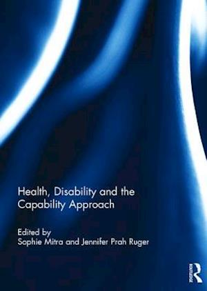 Health, Disability and the Capability Approach