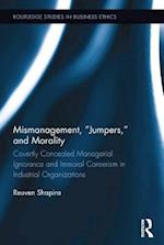 Mismanagement, “Jumpers,” and Morality