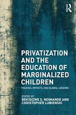 Privatization and the Education of Marginalized Children
