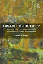 Disabled Justice?
