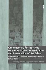 Contemporary Perspectives on the Detection, Investigation and Prosecution of Art Crime