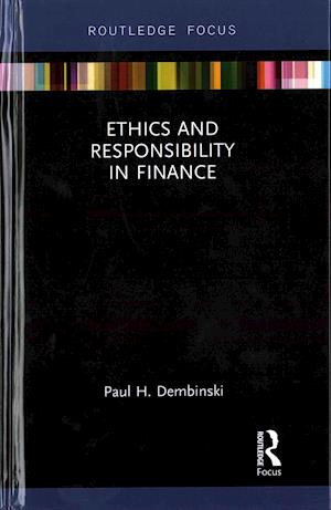 Ethics and Responsibility in Finance