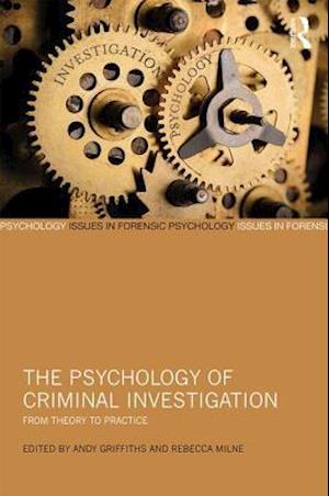 The Psychology of Criminal Investigation