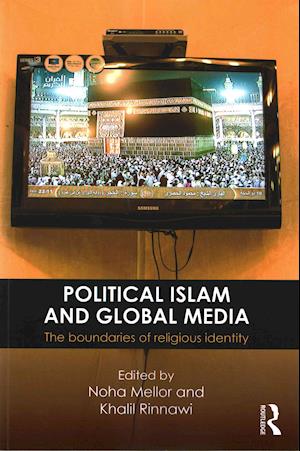 Political Islam and Global Media