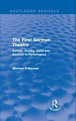 The First German Theatre (Routledge Revivals)