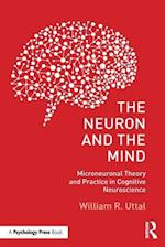 The Neuron and the Mind