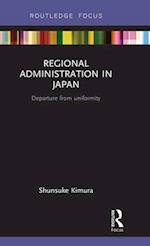 Regional Administration in Japan