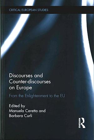 Discourses and Counter-discourses on Europe