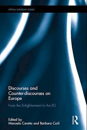 Discourses and Counter-discourses on Europe