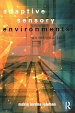 Adaptive Sensory Environments