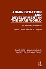 Administration and Development in the Arab World