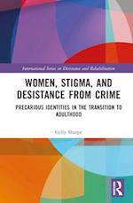 Women, Stigma, and Desistance from Crime