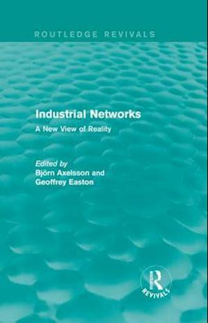 Industrial Networks (Routledge Revivals)