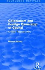 Colonialism and Foreign Ownership of Capital (Routledge Revivals)