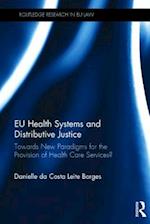 EU Health Systems and Distributive Justice