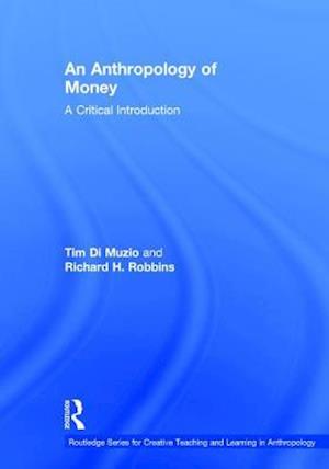 An Anthropology of Money