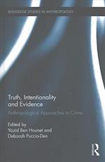 Truth, Intentionality and Evidence