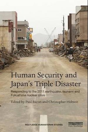 Human Security and Japan's Triple Disaster