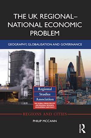 The UK Regional-National Economic Problem