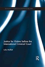 Justice for Victims before the International Criminal Court