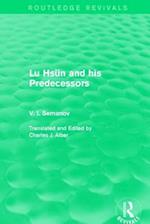 Lu Hsün and his Predecessors