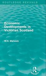Economic Developments in Victorian Scotland
