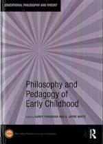 Philosophy and Pedagogy of Early Childhood