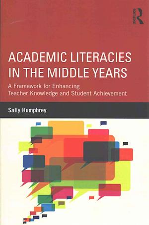 Academic Literacies in the Middle Years