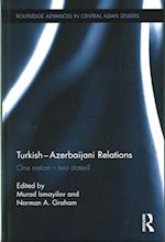 Turkish-Azerbaijani Relations