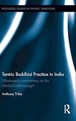 Tantric Buddhist Practice in India
