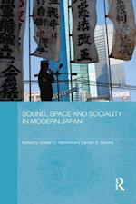 Sound, Space and Sociality in Modern Japan
