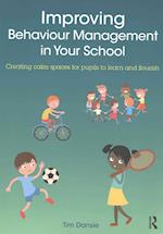 Improving Behaviour Management in Your School