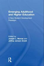 Emerging Adulthood and Higher Education