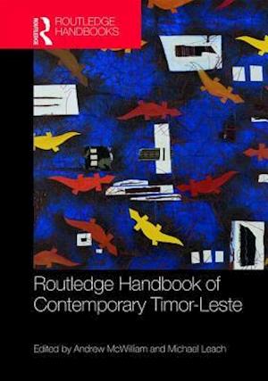 Routledge Handbook of Contemporary Timor-Leste