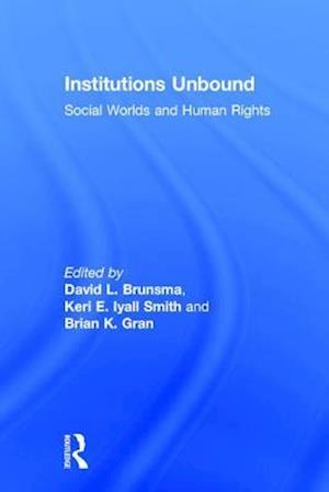 Institutions Unbound