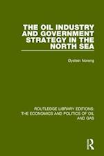 The Oil Industry and Government Strategy in the North Sea