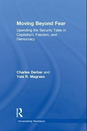 Moving Beyond Fear