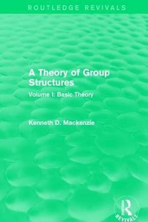 A Theory of Group Structures