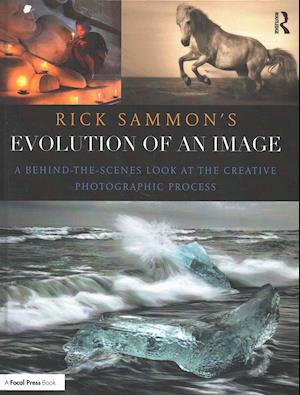 Rick Sammon's Evolution of an Image