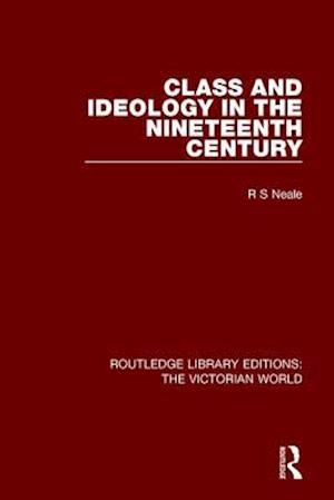 Class and Ideology in the Nineteenth Century