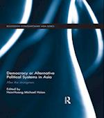 Democracy or Alternative Political Systems in Asia