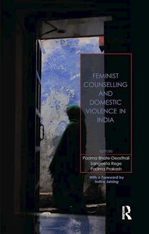 Feminist Counselling and Domestic Violence in India