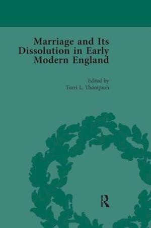 Marriage and Its Dissolution in Early Modern England, Volume 4