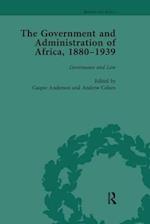 The Government and Administration of Africa, 1880–1939 Vol 2