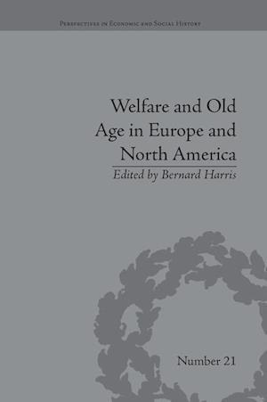 Welfare and Old Age in Europe and North America